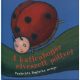 Pozsonyi Pagony - A katicabogár elveszett pöttyei