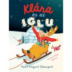 Pozsonyi Pagony - Klára és az iglu