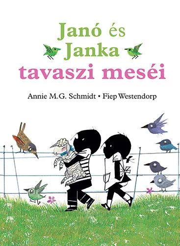 Pozsonyi Pagony - Janó és Janka tavaszi meséi
