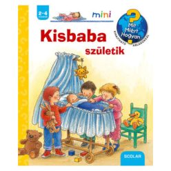 Scolar kiadó - Kisbaba születik