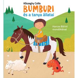 Pozsonyi Pagony - Bumburi és a tanya állatai