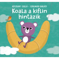 Pozsonyi Pagony - Koala a kiflin hintázik