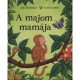 Pozsonyi Pagony - A majom mamája
