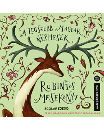 Scolar kiadó - Rubintos mesekönyv (CD-hangoskönyv)