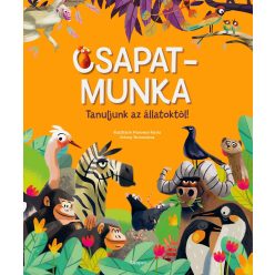 Csapatmunka – Tanuljunk az állatoktól!