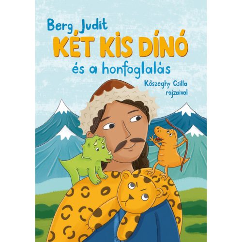 Pozsonyi Pagony - Két kis dínó és a honfoglalás