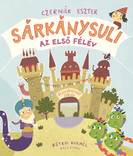 Pozsony Pagony - Sárkánysuli - Az első félév
