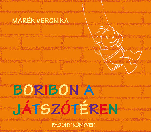 Pozsonyi Pagony: Boribon a játszótéren