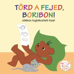 Pozsonyi Pagony - Törd a fejed, Boribon!