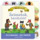 Julia Donaldson - Sziasztok, barátaim!