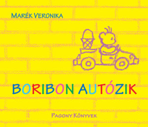 Pozsonyi Pagony – Boribon autózik