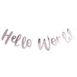 Babaváró dekoráció – “Hello Word” felirat