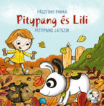 Pozsonyi Pagony -Pitypang és Lili – Pitypang játszik