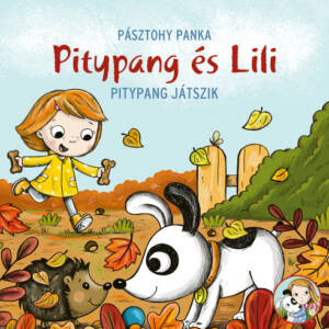 Pozsonyi Pagony -Pitypang és Lili - Pitypang játszik