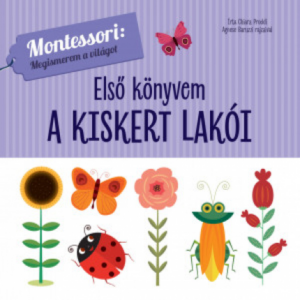a-kiskert_lakoi_elso_konyvem_montessori